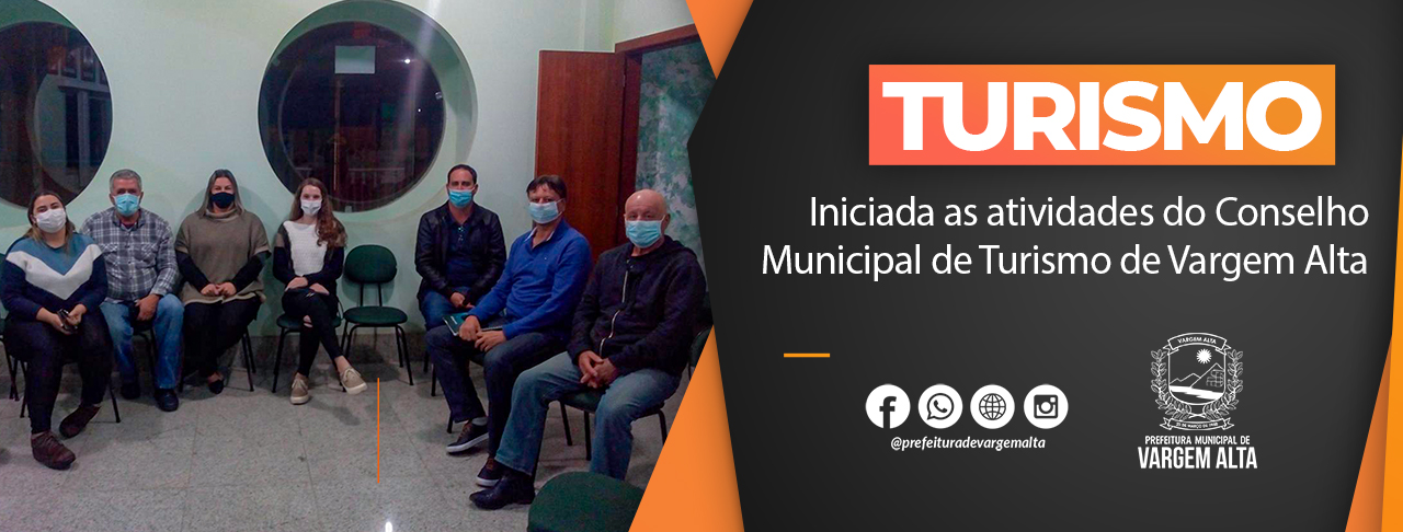Iniciadas as atividades do Conselho Municipal de Turismo de Vargem Alta